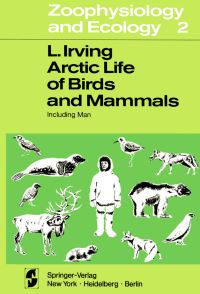 Book Cover for Arctic Life of Birds and Mammals by L Irving