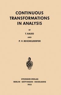 Book Cover for Continuous Transformations in Analysis by Tibor Rado, Paul V Reichelderfer