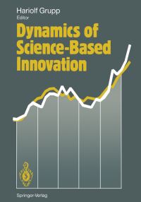 Book Cover for Dynamics of Science-Based Innovation by Hariolf Grupp
