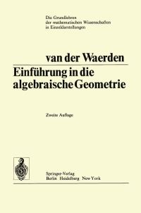 Book Cover for Einführung In Die Algebraische Geometrie by Bartel Leendert van der Waerden