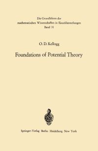 Book Cover for Foundations of Potential Theory by Oliver Dimon Kellogg