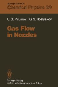 Book Cover for Gas Flow in Nozzles by Ulyan G Pirumov, Gennadi S Roslyakov