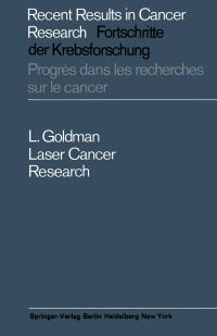 Book Cover for Laser Cancer Research by Leon Goldman