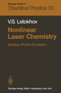 Book Cover for Nonlinear Laser Chemistry by V S Letokhov