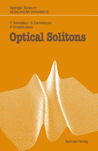 Book Cover for Optical Solitons by Fatkhulla Abdullaev, Sergei Darmanyan, Pulat Khabibullaev