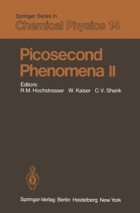 Book Cover for Picosecond Phenomena II by R Hochstrasser, W Kaiser, C V Shank