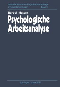 Book Cover for Psychologische Arbeitsanalyse by B Matern