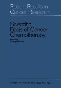 Book Cover for Scientific Basis of Cancer Chemotherapy by Georges Mathe, Maurice Schumann