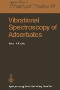 Book Cover for Vibrational Spectroscopy of Adsorbates by RF Willis