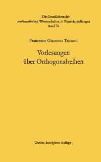 Book Cover for Vorlesungen Über Orthogonalreihen by Francesco Giacomo Tricomi