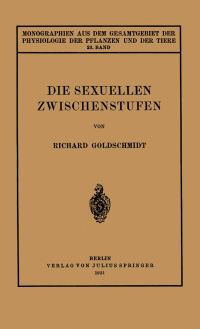 Book Cover for Die Sexuellen Zwischenstufen by Richard Goldschmidt