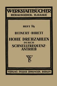 Book Cover for Hohe Drehzahlen Durch Schnellfrequenz-Antrieb by Fritz Beinert, Hans Birett