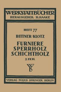 Book Cover for Furniere — Sperrholz Schichtholz by Joachim Bittner, Ludwig Klotz