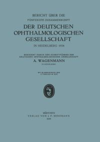 Book Cover for Bericht Über Die Fünfzigste Zusammenkunft Der Deutschen Ophthalmologischen Gesellschaft in Heidelberg 1934 by A Wagenmann