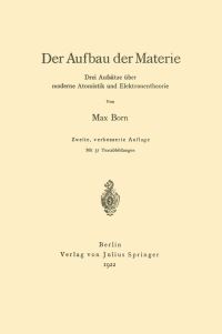Book Cover for Der Aufbau Der Materie by Max Born