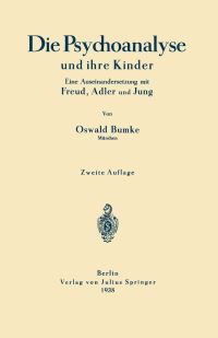 Book Cover for Die Psychoanalyse Und Ihre Kinder by Oswald Bumke
