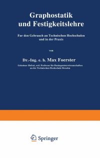 Book Cover for Graphostatik Und Festigkeitslehre Für Den Gebrauch an Technischen Hochschulen Und in Der Praxis by Max Foerster
