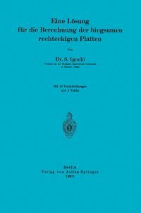 Book Cover for Eine Lösung Für Die Berechnung Der Biegsamen Rechteckigen Platten by S Iguchi