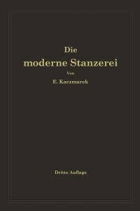 Book Cover for Die Moderne Stanzerei by Eugen Kaczmarek