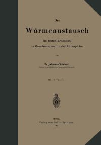 Book Cover for Der Wärmeaustausch Im Festen Erdboden, in Gewässern Und in Der Atmosphäre by Johannes Schubert