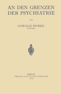 Book Cover for An Den Grenzen Der Psychiatrie by Oswald Bumke