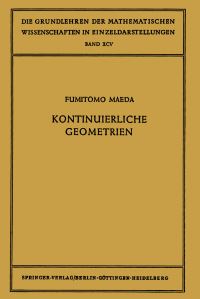 Book Cover for Kontinuierliche Geometrien by Fumitomo Maeda