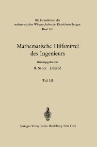 Book Cover for Mathematische Hilfsmittel Des Ingenieurs by Tatomir P Angelitch, G Aumann, Friedrich Wilhelm Bauer, R Bulirsch, H P Künzi, H Rutishauser, K Samelson, Robert Sauer, J Stoer