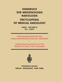 Book Cover for Röntgendiagnostik Des Digestionstraktes Und Des Abdomen / Roentgen Diagnosis of the Digestive Tract and Abdomen Röntgendiagnostik Des Digestionstraktes Und Des Abdomen / Roentgen Diagnosis of the Dige by J Bücker, H Casper, W Frik, S Vsín, W Wenz