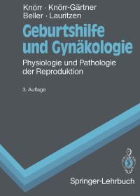 Book Cover for Geburtshilfe Und Gynäkologie by Karl Knörr, Henriette KnörrGärtner, Fritz K Beller, Christian Lauritzen