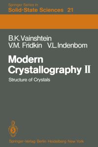 Book Cover for Modern Crystallography II by Boris K. Vainshtein, V.M. Fridkin, V.L. Indenbom