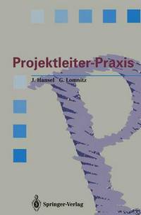 Book Cover for Projektleiter-Praxis by Jürgen Hansel, Gero Lomnitz