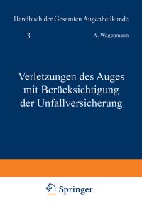 Book Cover for Verletzungen Des Auges Mit Berücksichtigung Der Unfallversicherung by A Wagenmann