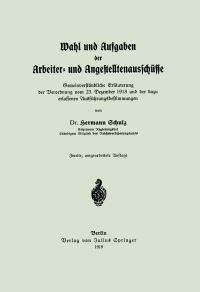 Book Cover for Wahl Und Aufgaben Der Arbeiter- Und Angestelltenausschüsse by Hermann Schulz