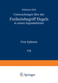 Book Cover for Untersuchungen Über Den Freiheitsbegriff Hegels in Seinen Jugendarbeiten by Fritz Ephraim