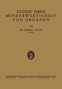 Book Cover for Studie Über Minderwertigkeit Von Organen by Alfred Adler