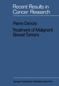 Book Cover for Treatment of Malignant Breast Tumors by Pierre Denoix