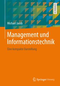 Book Cover for Management Und Informationstechnik by Michael Jacob