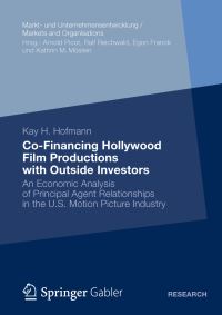 Book Cover for Co-Financing Hollywood Film Productions With Outside Investors by Kay H Hofmann