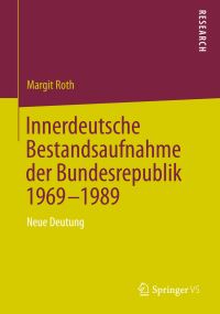 Book Cover for Innerdeutsche Bestandsaufnahme Der Bundesrepublik 1969-1989 by Margit Roth
