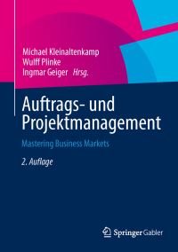Book Cover for Auftrags- Und Projektmanagement by Michael Kleinaltenkamp, Wulff Plinke, Ingmar Geiger