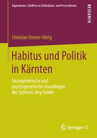 Book Cover for Habitus Und Politik in Kärnten by Christian DornerHörig