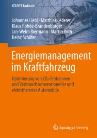 Book Cover for Energiemanagement Im Kraftfahrzeug by Johannes Liebl, Matthias Lederer, Klaus RohdeBrandenburger, JanWelm Biermann, Martin Roth, Heinz Schäfer