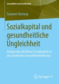 Book Cover for Sozialkapital Und Gesundheitliche Ungleichheit by Susanne Hartung