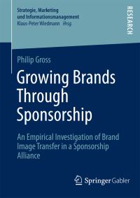 Book Cover for Growing Brands Through Sponsorship by Philip Gross