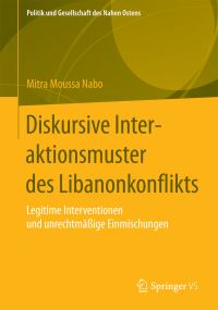 Book Cover for Diskursive Interaktionsmuster Des Libanonkonflikts by Mitra Moussa Nabo