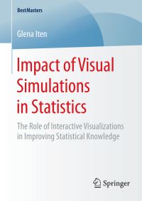 Book Cover for Impact of Visual Simulations in Statistics by Glena Iten