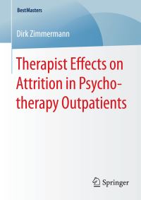 Book Cover for Therapist Effects on Attrition in Psychotherapy Outpatients by Dirk Zimmermann
