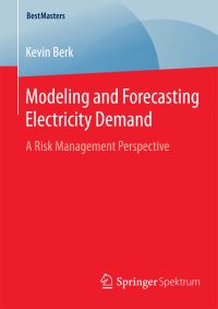 Book Cover for Modeling and Forecasting Electricity Demand by Kevin Berk