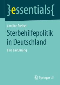 Book Cover for Sterbehilfepolitik in Deutschland by Caroline Preidel