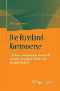 Book Cover for Die Russland-Kontroverse by Klaus von Beyme